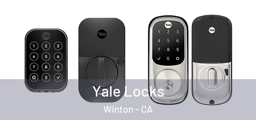  Yale Locks Winton - CA